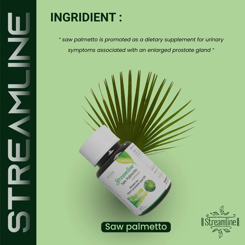 STREAMLINE SAW PALMETTO CAPSULES For Hair Growth | Support Prostate Health & Urinary Function | Good For Mens and Womens